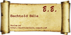Bechtold Béla névjegykártya